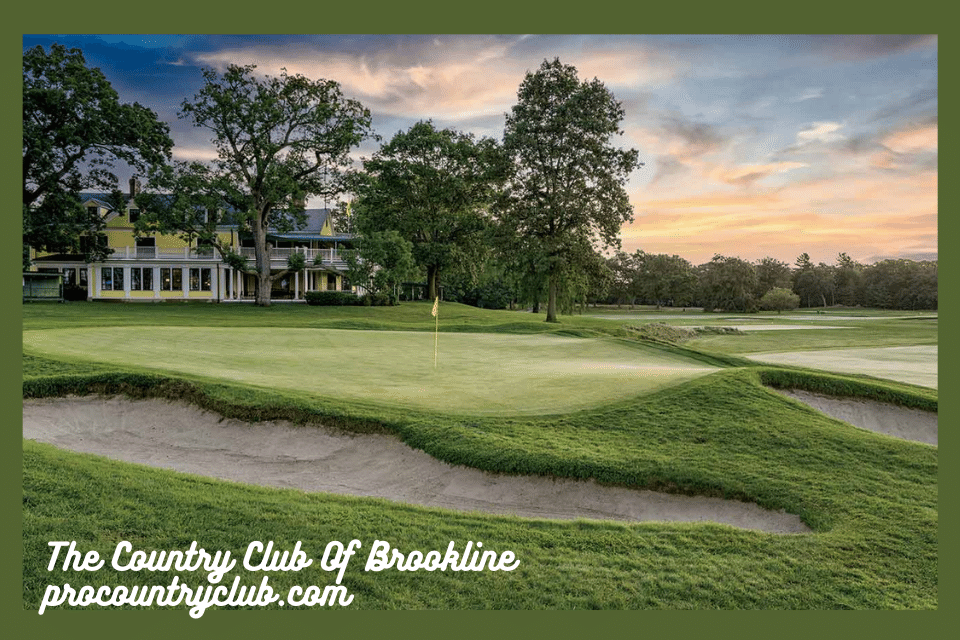 The Country Club Of Brookline